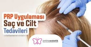 İstanbul Saç PRP Fiyatları 2020